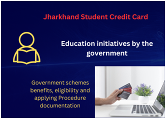 Jharkhand Student Credit Card