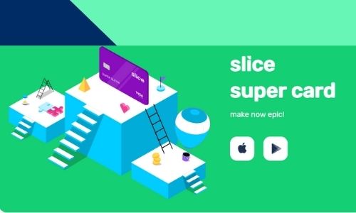 Slice Super Credit Card Review